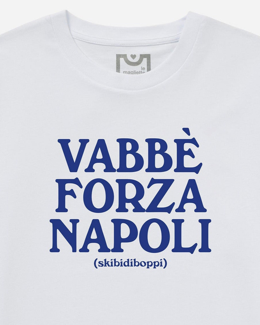 vabbè Forza Napoli (skibidiboppi)