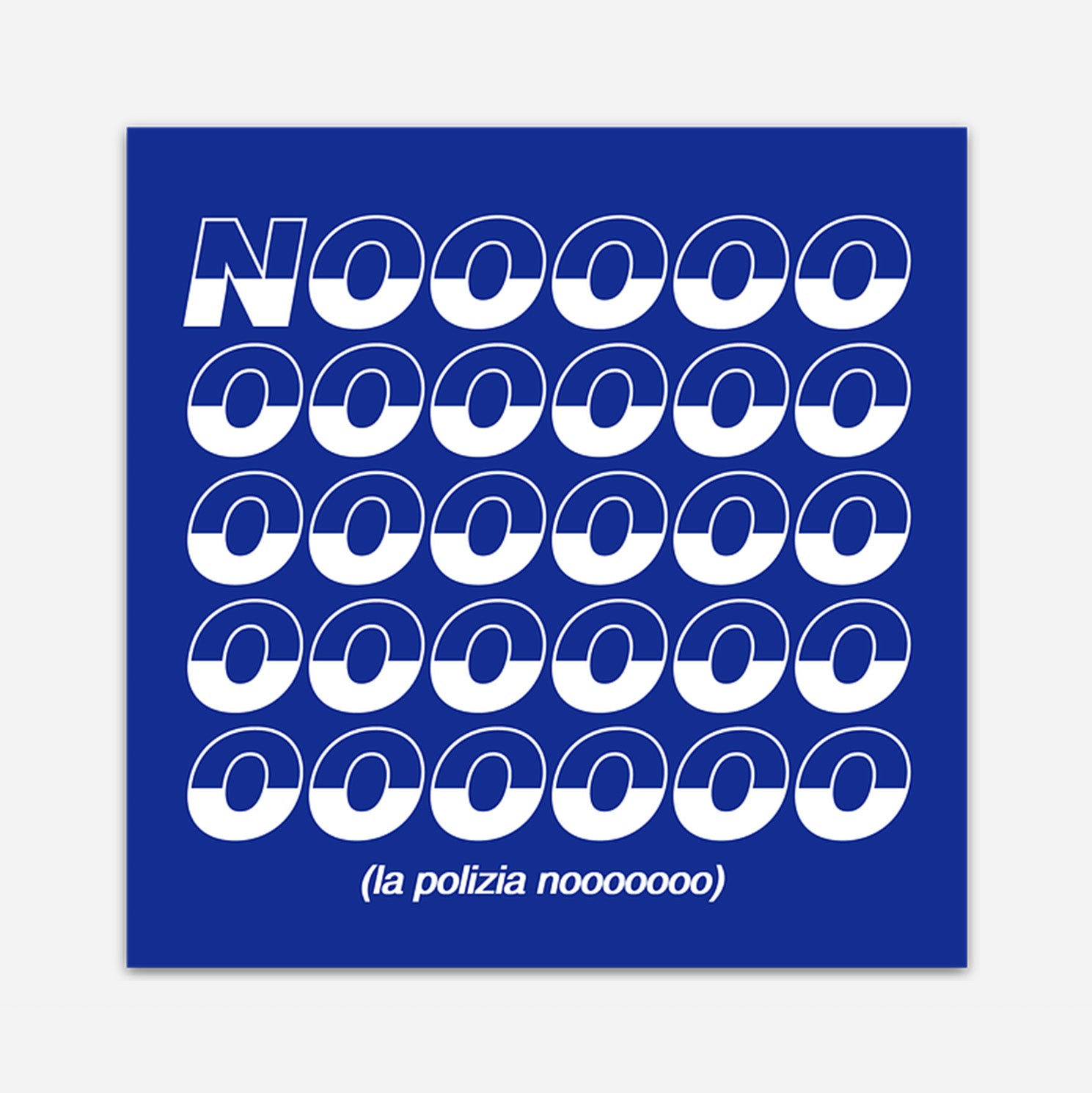 noooo, la polizia noooo - Adesivo
